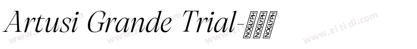 Artusi Grande Trial字体转换